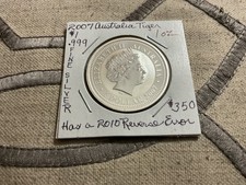 2007 Australia Tiger $1 .999 fine silver 1 oz. ERROR COIN w/2010 on reverse