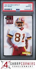 1994 SKYBOX IMPACT #263 ART MONK REDSKINS HOF POP 6 PSA 10
