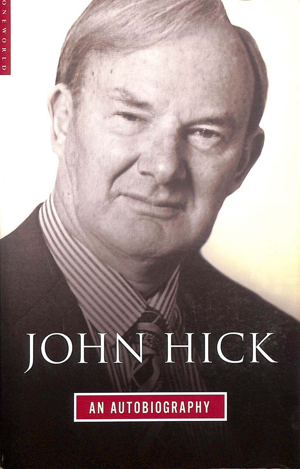 John Hick: An Autobiography by Hick, John
