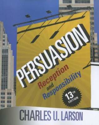 Persuasion: Reception and Responsibility - Paperback - GOOD