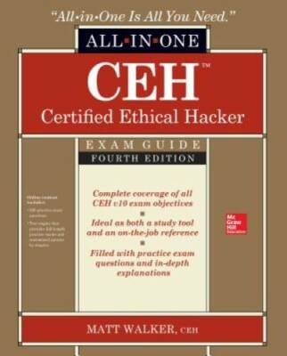 CEH Certified Ethical Hacker All-in-One Exam Guide, Fourth Edition - GOOD