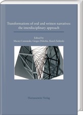 Transformations of oral and written narrative...