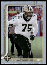 Taliese Fuaga #219 2025 Topps Chrome New Orleans Saints Refractor