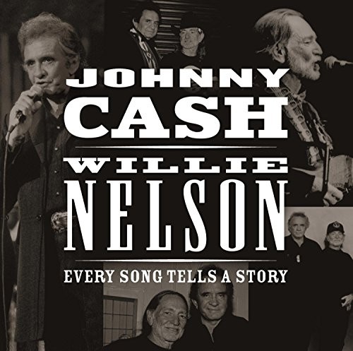 Cash, Johnny / Nelson, Willie Every Song Tells A Story CD NEW