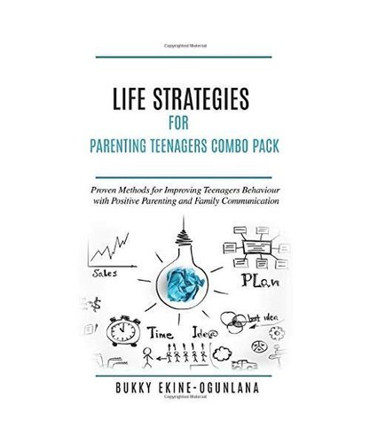 Life Strategies for Parenting Teenagers 4-in-1 Combo Pack: Positive ...