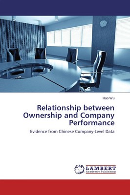 Hao Wu | Relationship between Ownership and Company Performance | Taschenbuch