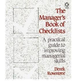 The Managers Book of Checklists: A Practical Guide to Improve Your Managerial Sk