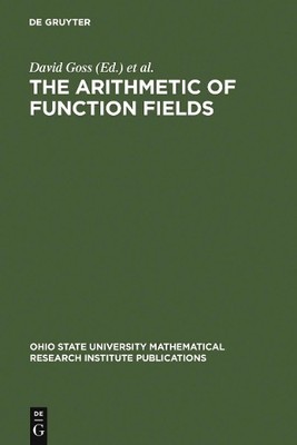 David Goss The Arithmetic of Function Fields (Gebundene Ausgabe) (US IMPORT)