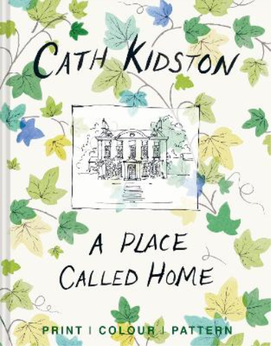 Cath Kidston A Place Called Home (Copertina rigida)