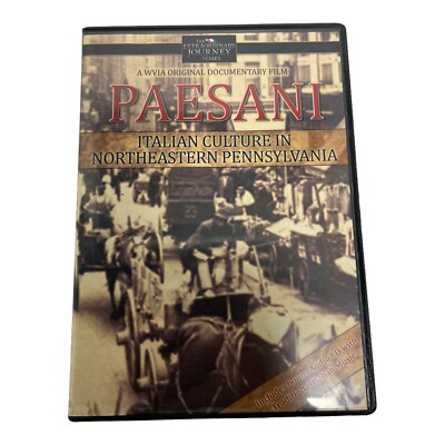 Paesani WVIA Documentary Immigrants History Italian Culture In Northeastern PA