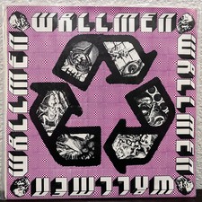 THE WALLMEN - Preservative Children / Rubber ...