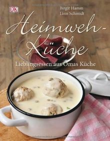 Heimwehküche: Lieblingsessen aus Omas Küche  von Bi... | Buch | Zustand sehr gut