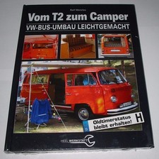 Handbuch VW Bus Umbau Leichtgemacht - Vom T2 / T 2 zum Camper Buch Neu!