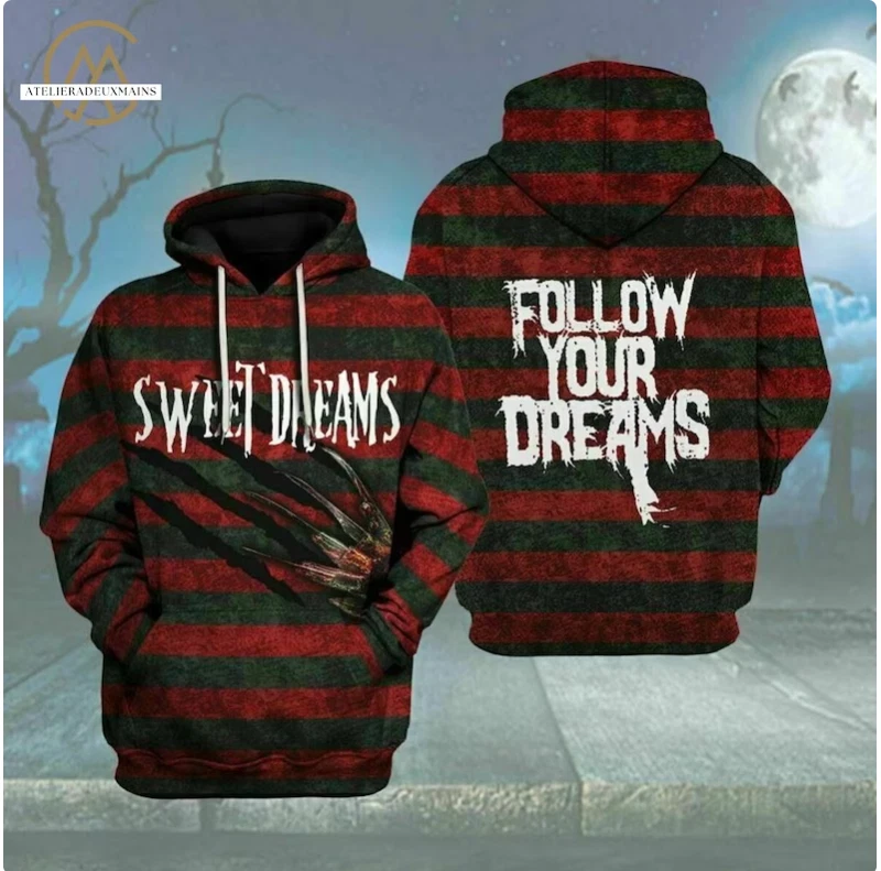 Freddy Krueger Sweet Dreams Follow Your Dreams 3D HOODIE US Size Christmas Gift