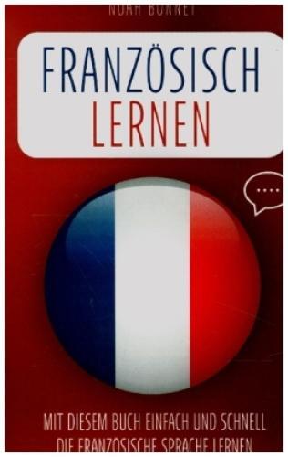 Thumbnail - Französisch Lernen Mit Diesem Buch Einfach Und Schnell Die