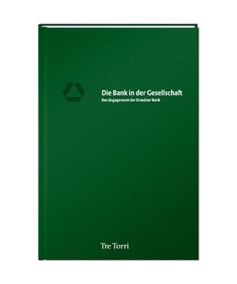 Die Bank in der Gesellschaft: Das Engagement der Dresdner Bank: Das Engagement d