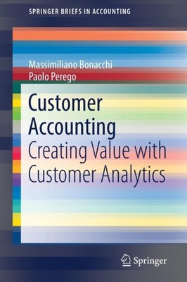 Bonacchi - Customer Accounting   Creating Value with Customer Analytic - X555z