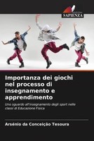 Importanza Dei Giochi Nel Processo Di Insegnamento E Apprendimento Tesoura Buch