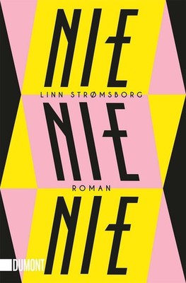 Nie, nie, nie ~ Linn Strømsborg ~  9783832166212
