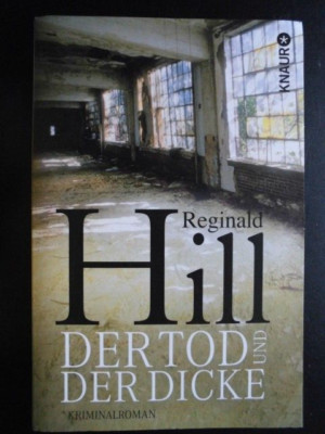 Der Tod und der Dicke - Kriminalroman von Hill Reginald (2013)