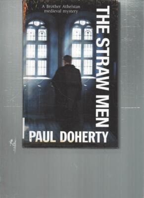 PAUL DOHERTY - THE STRAW MEN - LARGE PRINT - LP286