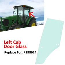 Left Cab Door Glass For John Deere 5075M 5080 5090 5100 6115 6140++ #R198624