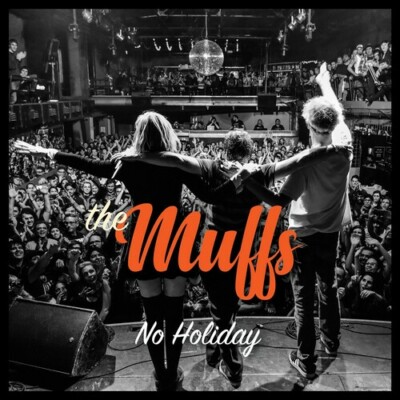 No Holiday by Muffs (CD, 2019)