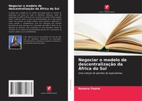 Reneva Fourie | Negociar O Modelo De DescentralizaçãO Da ÁFrica Do Sul | Buch