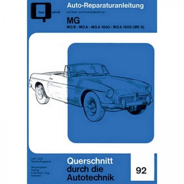 Thumbnail - Mg B/a/a 1600/a 1600 (mk Ii) (1955-1980) Reparaturanleitung Bucheli
