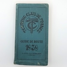 Touring club de France Guide de route 1939