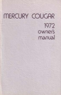 #ad 1972 Mercury Cougar Owner#x27;s Manual $38.00