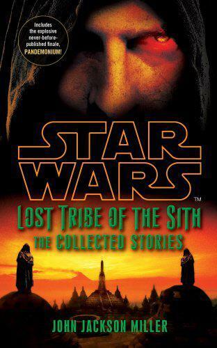 Star Wars Lost Tribe Von The Sith : Collected Stories John JACKSON Miller - Afbeelding 1 van 1