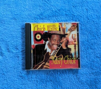 CHICK WILLIS Nasty Chick CD 1992 Blues Ichiban Records