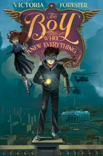 The Boy Who Knew Everything (Piper McCloud, 2) - paperback Forester, Victori...