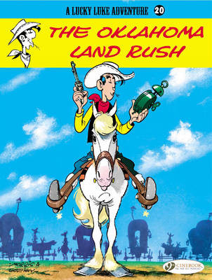 Lucky Luke Vol. 20: The Oklahoma Land Rush - 9781849180085