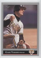 1992 Leaf Gary Varsho #388 0a0