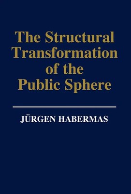 The Structural Transformation of the Public Sphere | Jurgen Habermas | Englisch