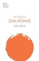 John Stott | The Message Of Galatians | Taschenbuch | Englisch (2020) | Ivp