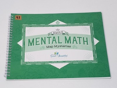 The Good and the Beautiful - Mental Math 5 Map Mysteries 2021