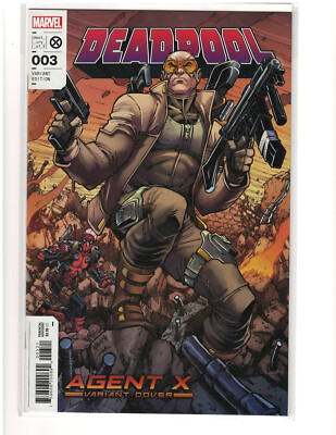 Deadpool (Volume 7) #3 Agent X Nauck variant 9.6