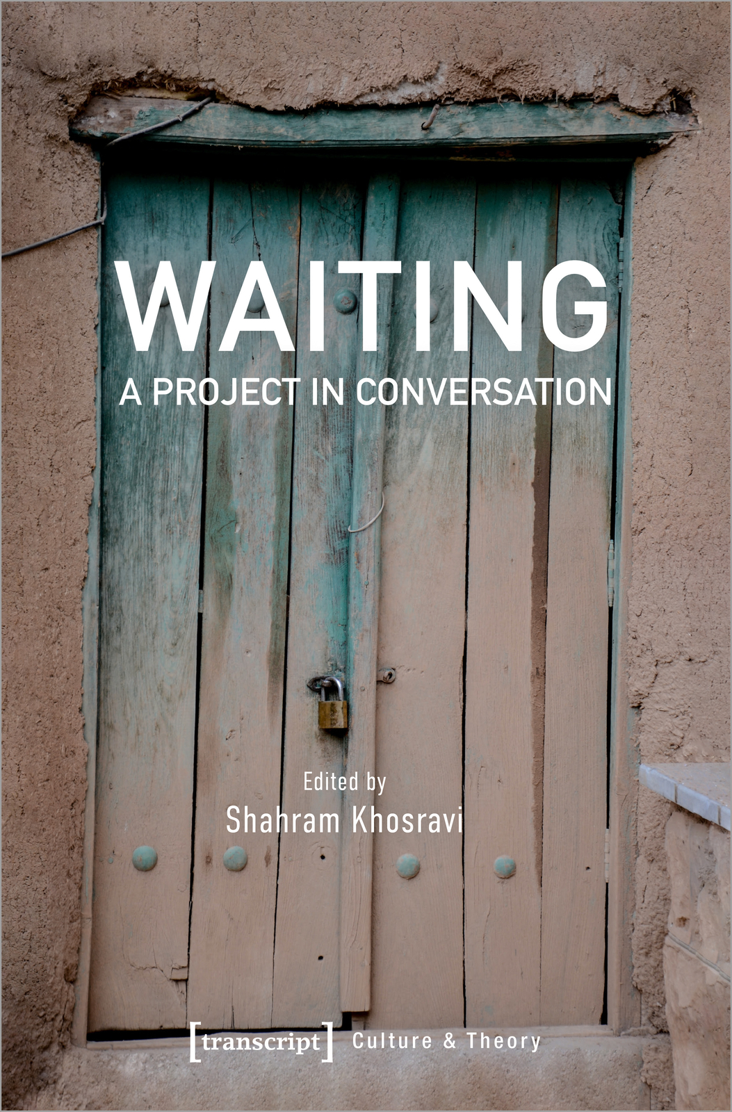 Thumbnail - Shahram Khosravi / Waiting - A Project In Conversation
