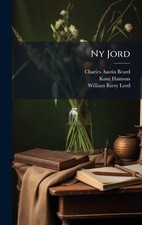 Ny Jord by Charles Austin Beard Hardcover Book