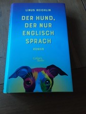 Der Hund, der nur Englisch sprach, Linus Reichlin, Zustand sehr gut