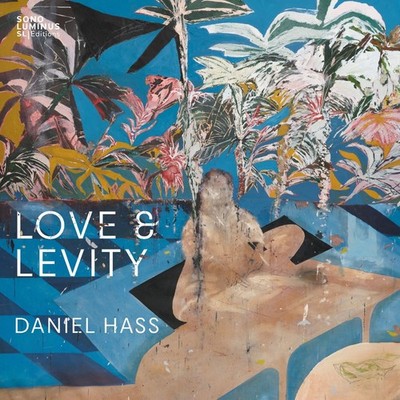 Daniel Hass Daniel Hass: Love & Levity (CD) Album (US IMPORT)