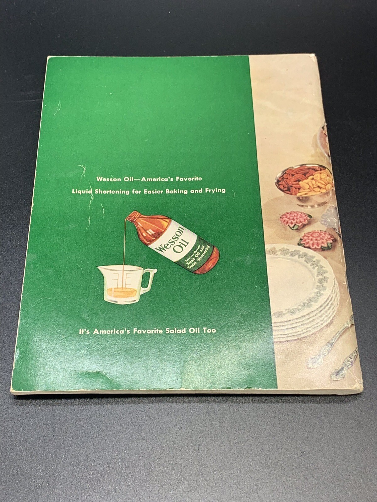 The Wesson Oil Cook Book Quicker Ways To Better Eating Recipes Vintage 1955
