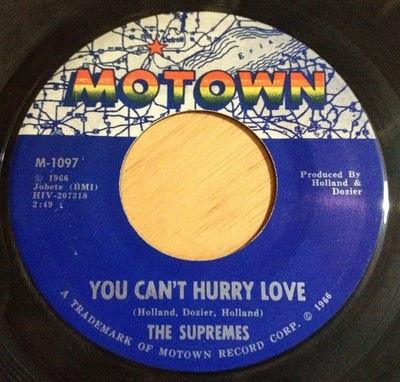 The Supremes 45 You Can't Hurry Love / Put Yourself In My Place