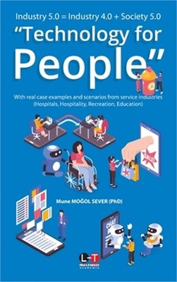 Industry 5.0 = Industry 4.0 + Society 5.0 ''Technology for People'': With real cas