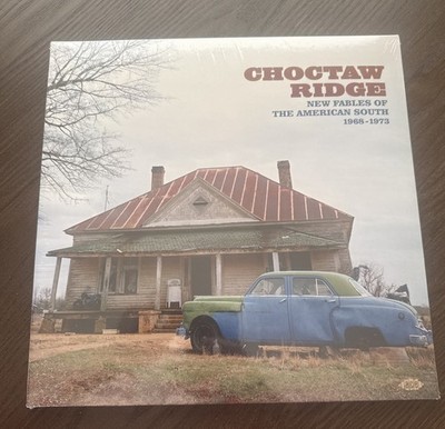 Choctaw Ridge: New Fables of the American South 1968-1973. Ltd Ed. 2 LP. Sealed.