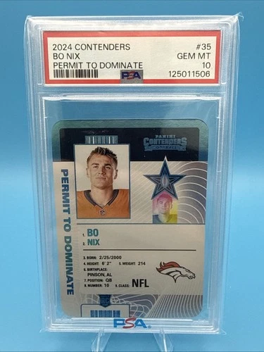 PSA 10 - Bo Nix 2024 Panini Contenders - Permit to Dominate #35 (RC) Pop 7