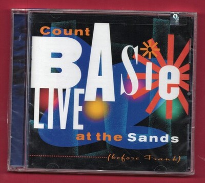 Count Basie Live At The Sands Before Frank Sinatra Music CD New Sealed 1998